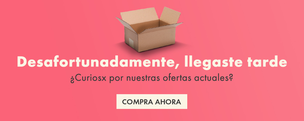 Desafortunadamente, llegaste tarde