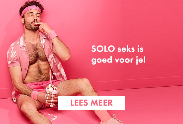 SOLO seks is goed voor je!