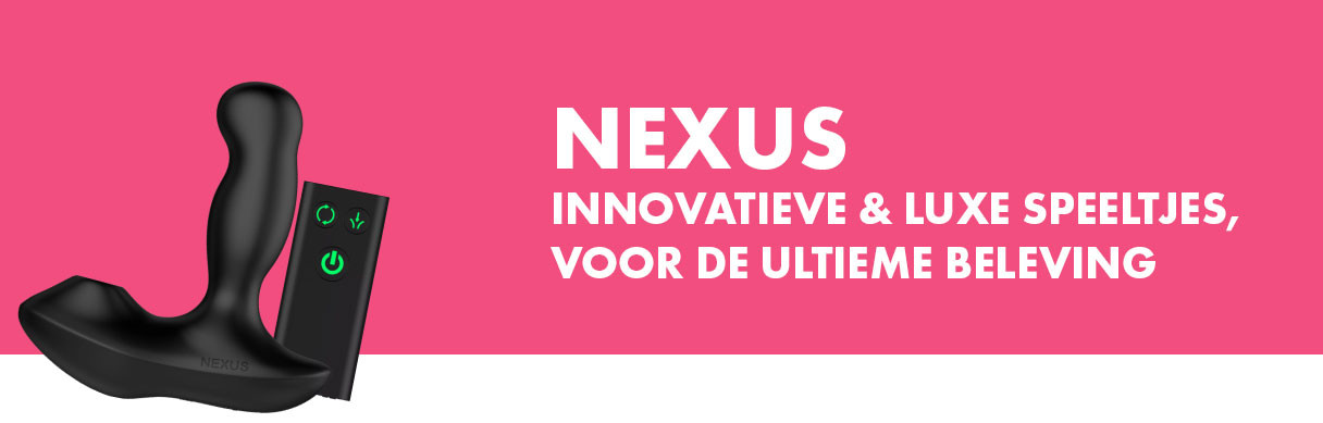 Ontdek Nexus: innovatieve luxe speeltjes voor de u