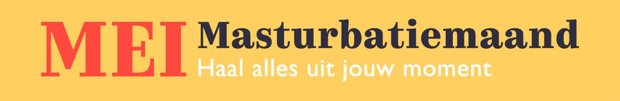Mei Masturbatiemaand - Mijn moment