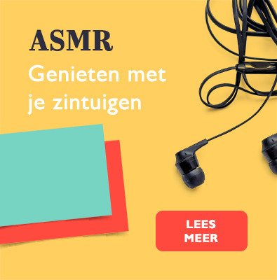 mijn moment - ASMR:genieten met je zintuigen