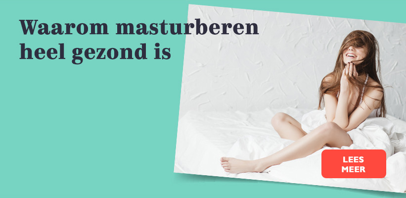 mijn moment - waarom masturberen heel gezond is